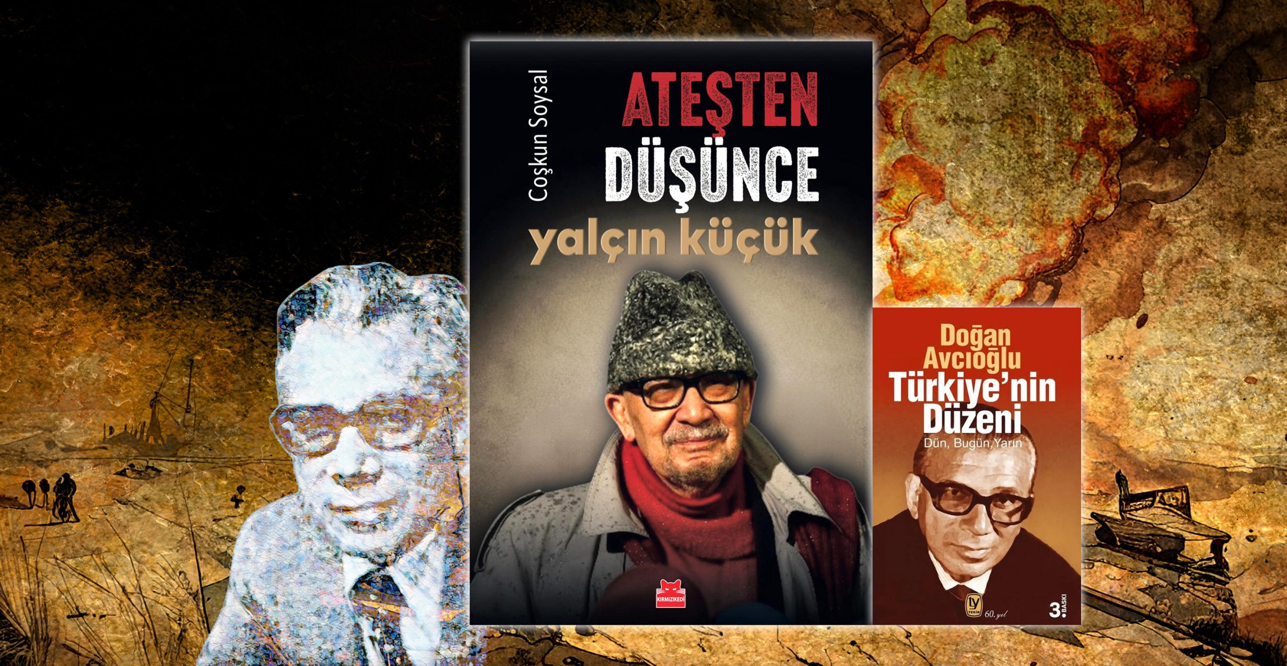 Aydınlığımıza övgü: Doğan Avcıoğlu-Yalçın Küçük